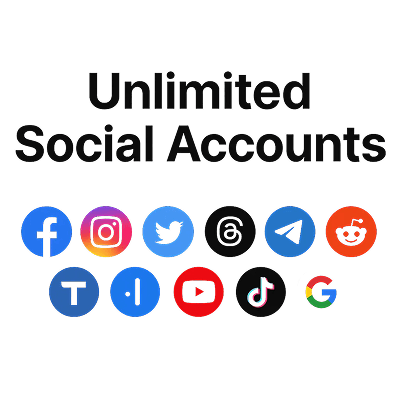 Unlimited Social Accounts